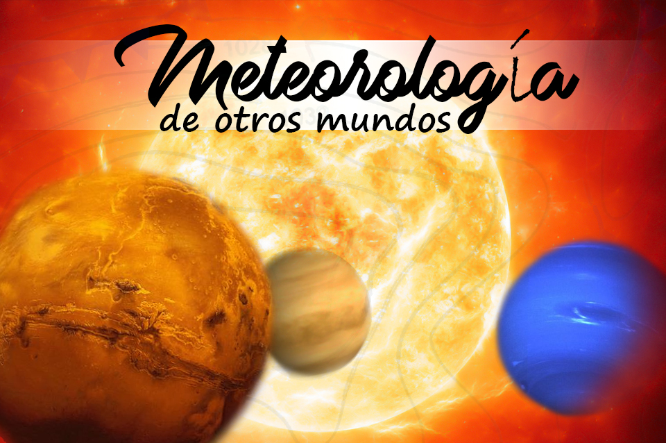 Meteorologa extraterrestre!